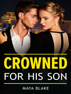 cover image of Crowned For His Son